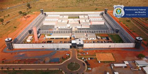 Penitenciária Federal Em Brasília — Secretaria Nacional De Políticas Penais