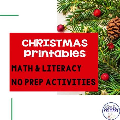 Christmas No Prep Math And Literacy Activities Kindergarten And First Grade