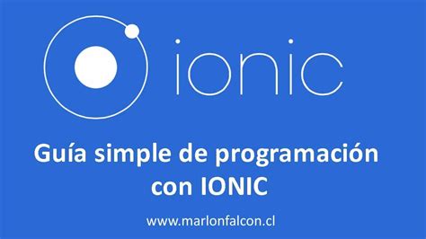 Guía Simple De Programación Con Ionic Youtube