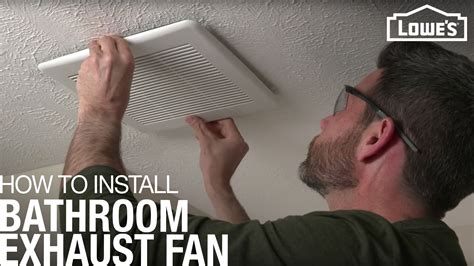 How To Install A Bathroom Exhaust Fan Lowes