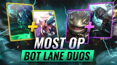Strongest Bot Lane Duos For Easy Wins League Of Legends Season 12
