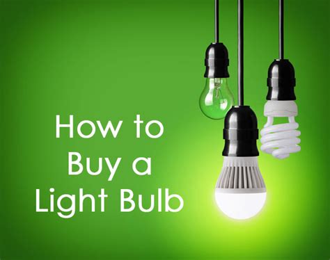 How To Buy A Light Bulb Techlicious