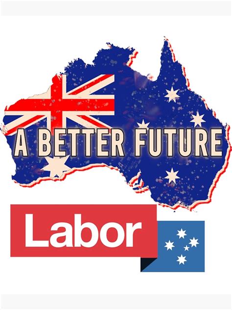 Australian Labor Party A Better Future Australian Map Retro Poster