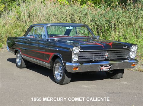 1965 Mercury Comet Caliente Old Forge Motorcars Inc