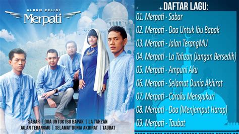 Lagu Religi Islami Terbaik 2017 Merpati Band Full Album Religi Youtube