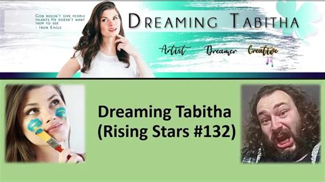 Dreaming Tabitha Rising Stars 132 Courtesy Of Justin Proper With