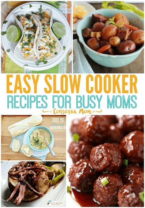 Easy Slow Cooker Recipes For Busy Moms Conservamom