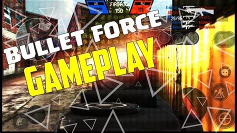 Bullet Force Gameplay Montage Youtube