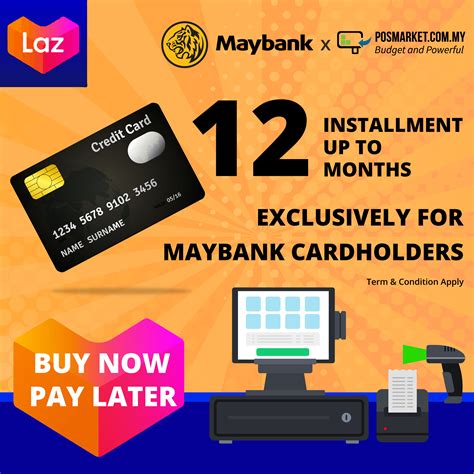 Lazada Maybank Card Installment Promotion Posmarket Pos System