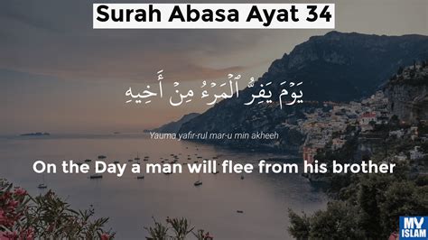 Surah Abasa Ayat 34 8034 Quran With Tafsir My Islam