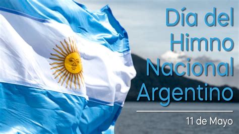 11 De Mayo Día Del Himno Nacional Argentino Instituto San Pedro Nolasco