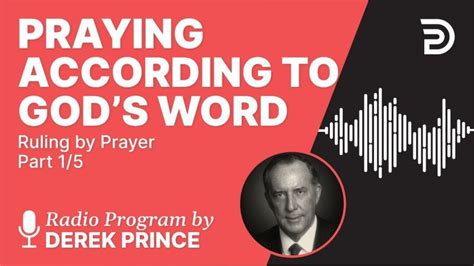 Ruling By Prayer Podcast Series Derek Prince Ministries
