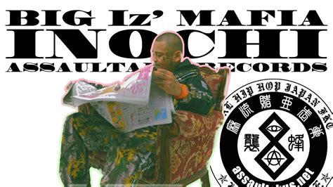 Big Iz Mafia Inochi Official Video Youtube