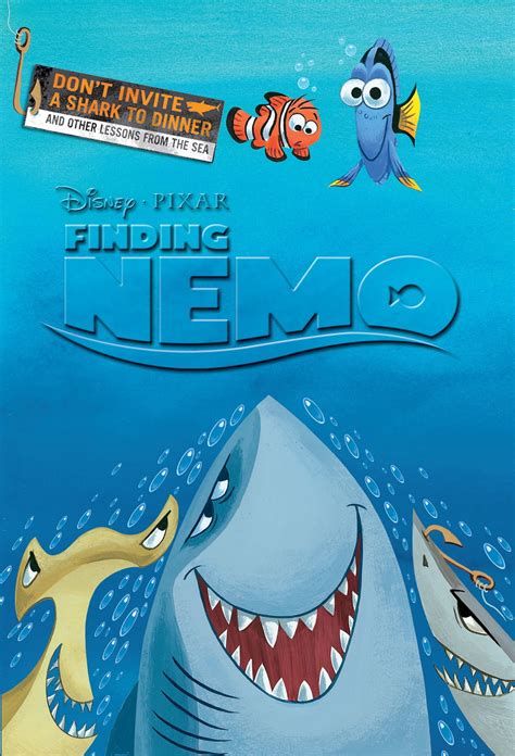 Finding Nemo Don T Invite A Shark To Dinner And Other Lessons From The Sea Ebook By Disney