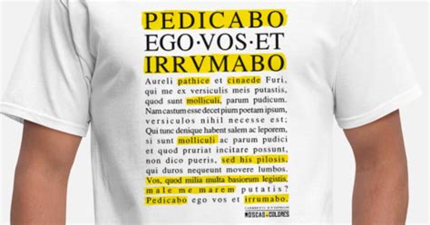 Pedicabo Ego Vos Et Irrumabo Funny Collection Mens T Shirt