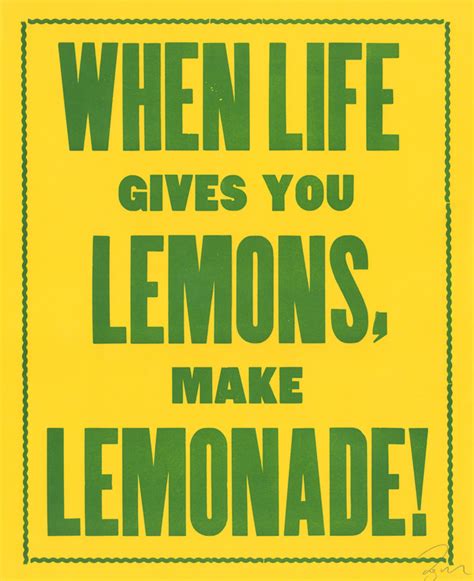 free poster review: When Life Gives you Lemons, Make Lemonade ...