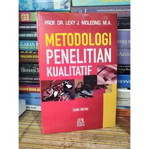 Jual Metodologi Penelitian Kualitatif Edisi Revisi By Prof Dr Lexy J
