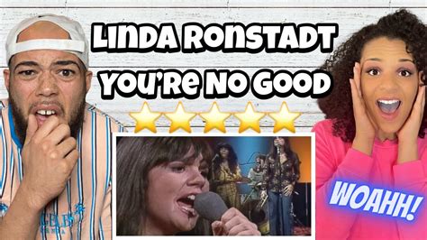FIRST TIME HEARING Linda Ronstadt Youre No Good REACTION YouTube