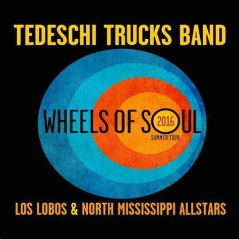 Tedeschi Trucks Band Set Wheels Of Soul 2016 Tour Dates With Los Lobos And North Mississippi