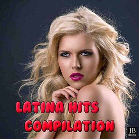 latina hits compilation extra latino digital music