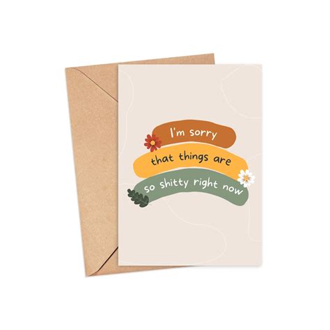 Funny Sympathy Card Sorry Things Are Shitty Funny Thinking Etsy
