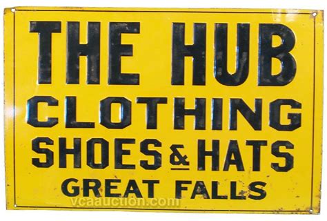 The Hub Clothing Great Falls Montana Embossed Tin Sign