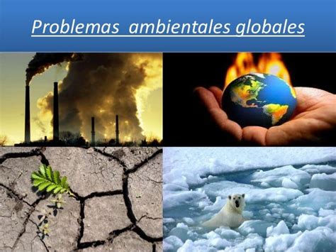 Contaminacion Ambiental Clasificación De Los Problemas Ambientales