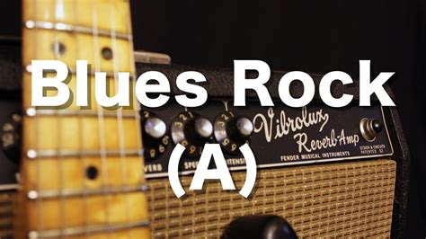 Blues Rock Backing Track In A Youtube