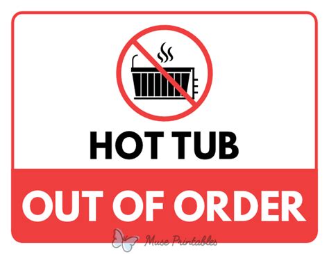 Printable Hot Tub Out Of Order Sign