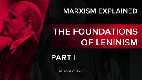 Marxism Explained The Foundations Of Leninism Pt1 Youtube