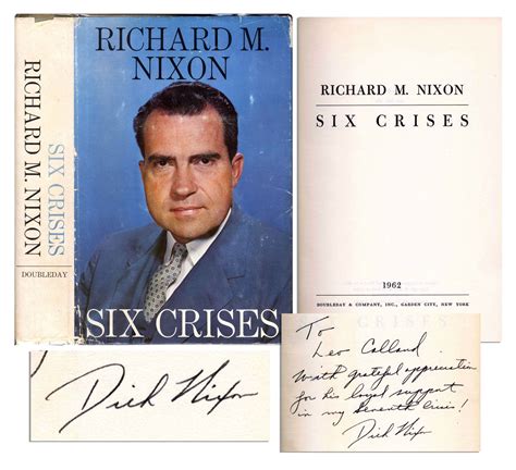 Lot Detail Richard Nixon Six Crises Signed With Grateful Appreciation For His