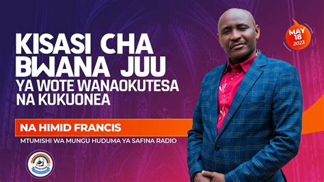 Mtumishi Himidi Francis Kisasi Cha Bwana Juu Ya Wote Wanaokutesa Na