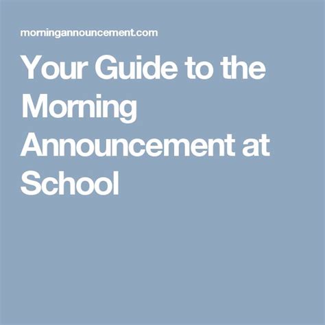Your Guide To The Morning Announcement At School Morning
