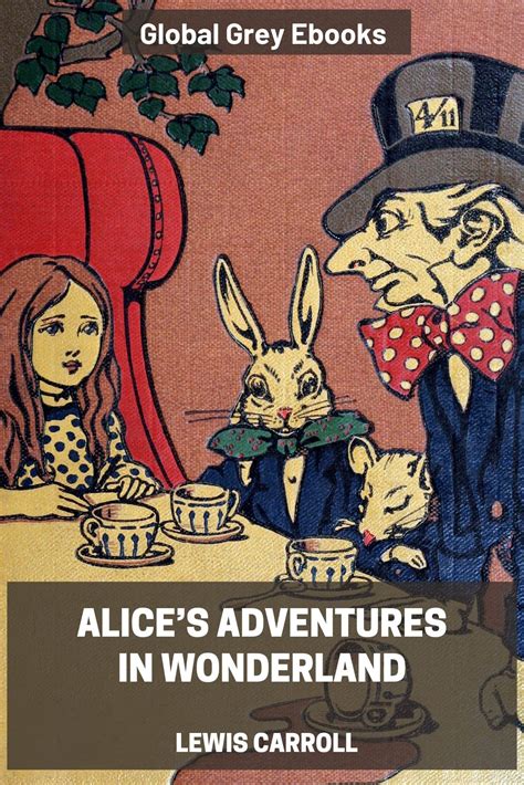 Alices Adventures In Wonderland By Lewis Carroll Free Ebook Global
