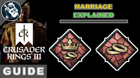 Everything You Need To Know About Crusader Kings 3 Marriage Explained Youtube