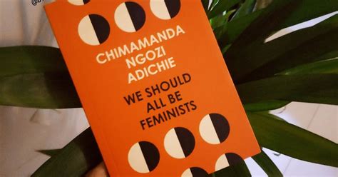 We Should All Be Feminists By Chimamanda Ngozi Adichie Books Charming