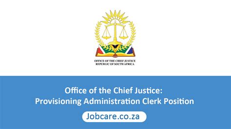 Office Of The Chief Justice Provisioning Administration Clerk Position