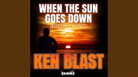 When The Sun Goes Down Extended Version Youtube