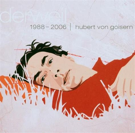 Derweilbest Of Von Hubert Von Goisern Auf Audio Cd Portofrei Bei