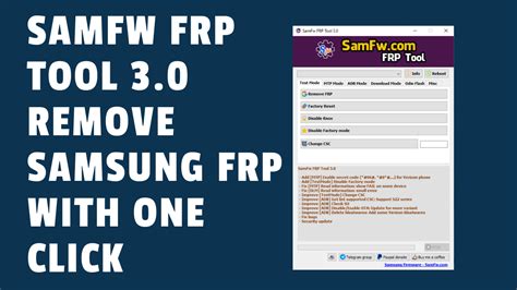 SamFw FRP Tool Remove Samsung FRP