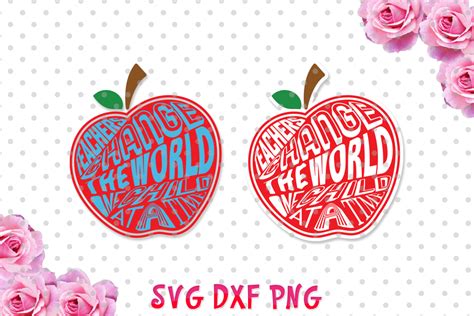 Download Teacher change the world Svg cutting file, teacher svg ...