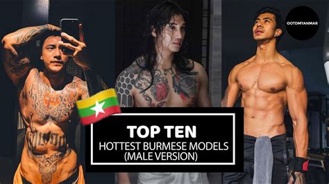 Top 10 Hottest Myanmar Male Models Ootdmyanmar Youtube