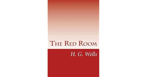 The Red Room By Hg Wells