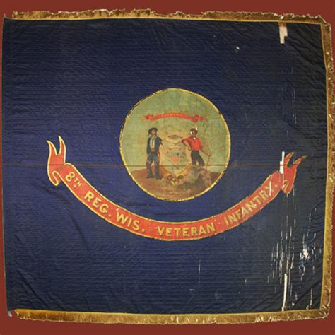 8th Wisconsin Infantry And Their Flag Wisconsins Civil War Battle Flags