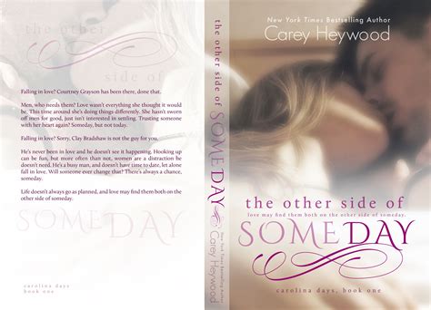 The Other Side Of Someday By Carey Heywood Cover Reveal Excerpt Carey