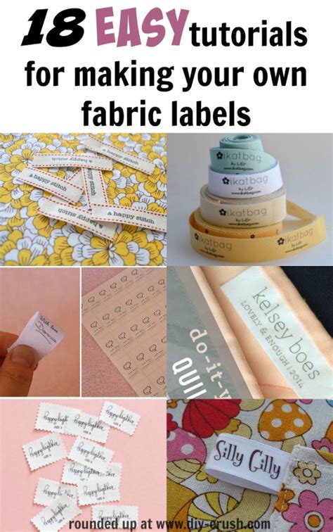 18 Easy Tutorials For Making Your Own Fabric Labels Diy