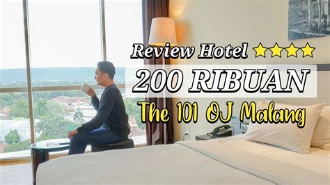 Hotel Terbaik Di Kota Malang Harga 200 Ribuan Review Hotel The 101 Malang Oj Hotelreview
