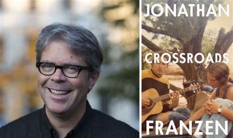 Crossroads Review Start Of Ambitious Trilogy For Jonathan Franzen