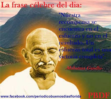 Pensamientos Y Mas La Frase Célebre Del Día Mahatma Gandhi