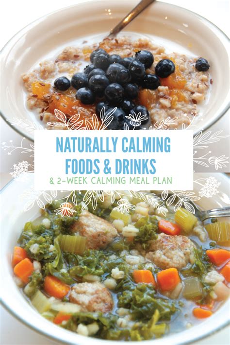 Naturally Calming Foods And Drinks My Better Nature Meal Plan
